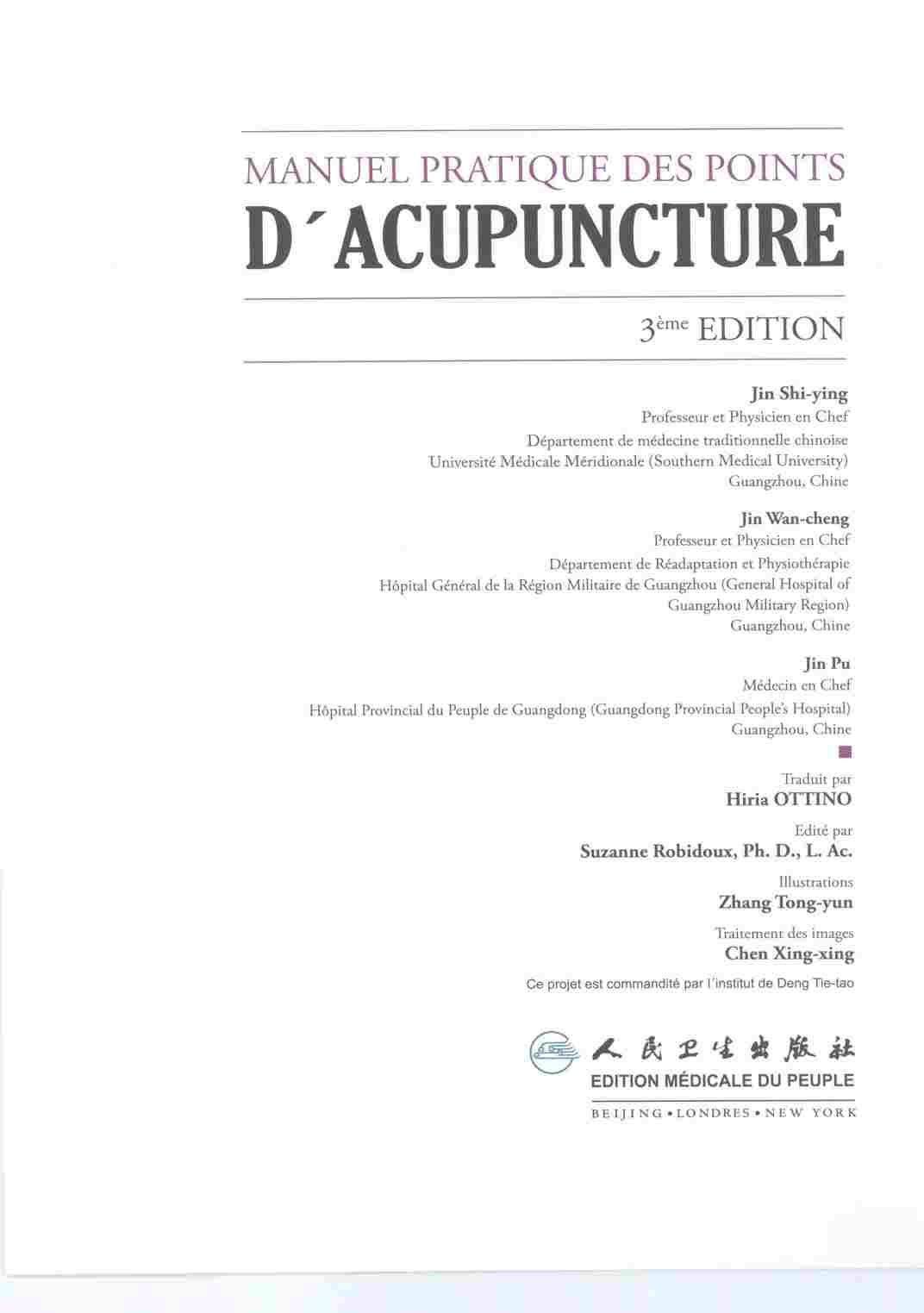实用针灸穴位手册 法文PDF电子书下载 - 中医养生阁中医教学-中医资料-中医医案-中医针灸-古籍珍本-中医基础-中医经典-中医-名家学术-中医男科-疾病专治-经方论治-名族医药-中医方剂-中药本草-中医拔罐-中医刮痧-推拿按摩-中医内科-中西结合-中医妇科-中医皮肤-中医医话-中医外科-中医儿科-中医儿科-海外中医-特色疗法-中医骨伤-中医四诊-中医养生阁