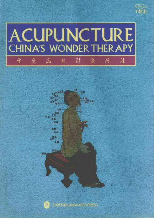 常见病的针灸疗法 英文版PDF电子书下载 - 中医养生阁中医教学-中医资料-中医医案-中医针灸-古籍珍本-中医基础-中医经典-中医-名家学术-中医男科-疾病专治-经方论治-名族医药-中医方剂-中药本草-中医拔罐-中医刮痧-推拿按摩-中医内科-中西结合-中医妇科-中医皮肤-中医医话-中医外科-中医儿科-中医儿科-海外中医-特色疗法-中医骨伤-中医四诊-中医养生阁